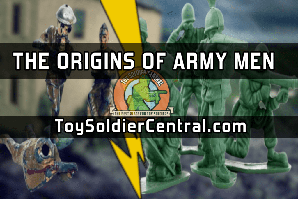 origins of green plastic army men